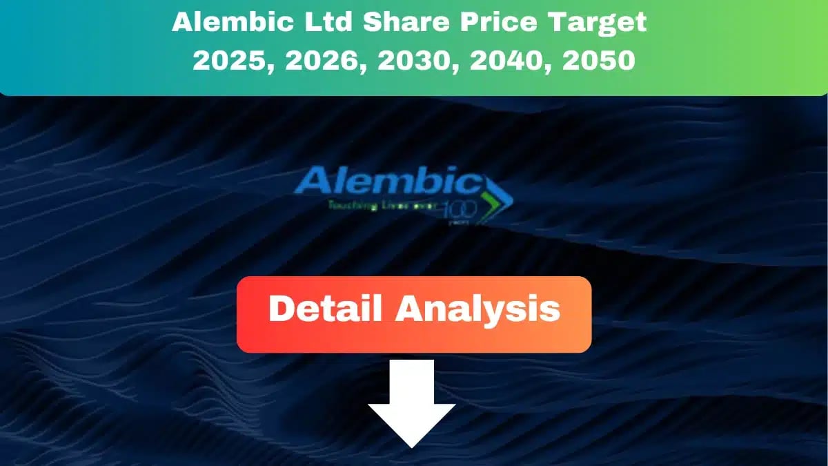 Alembic Share Price Target 2025 to 2050