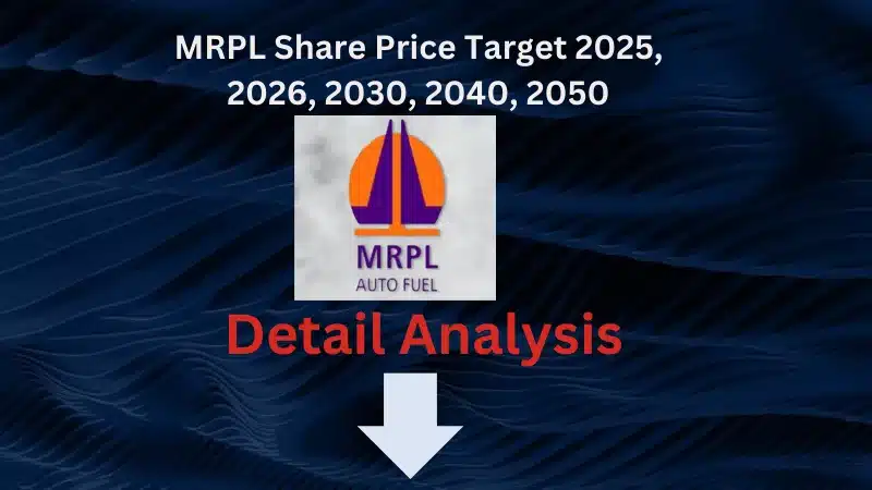 Mrpl share price target 2025 to 2050