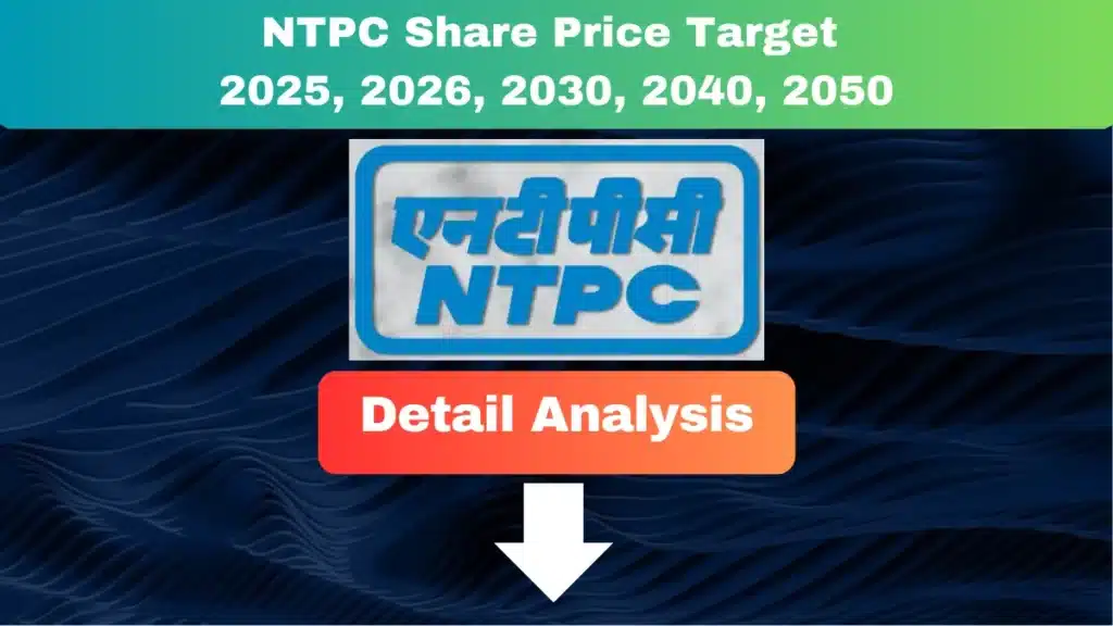 NTPC Share Price Target 2025 to 2050